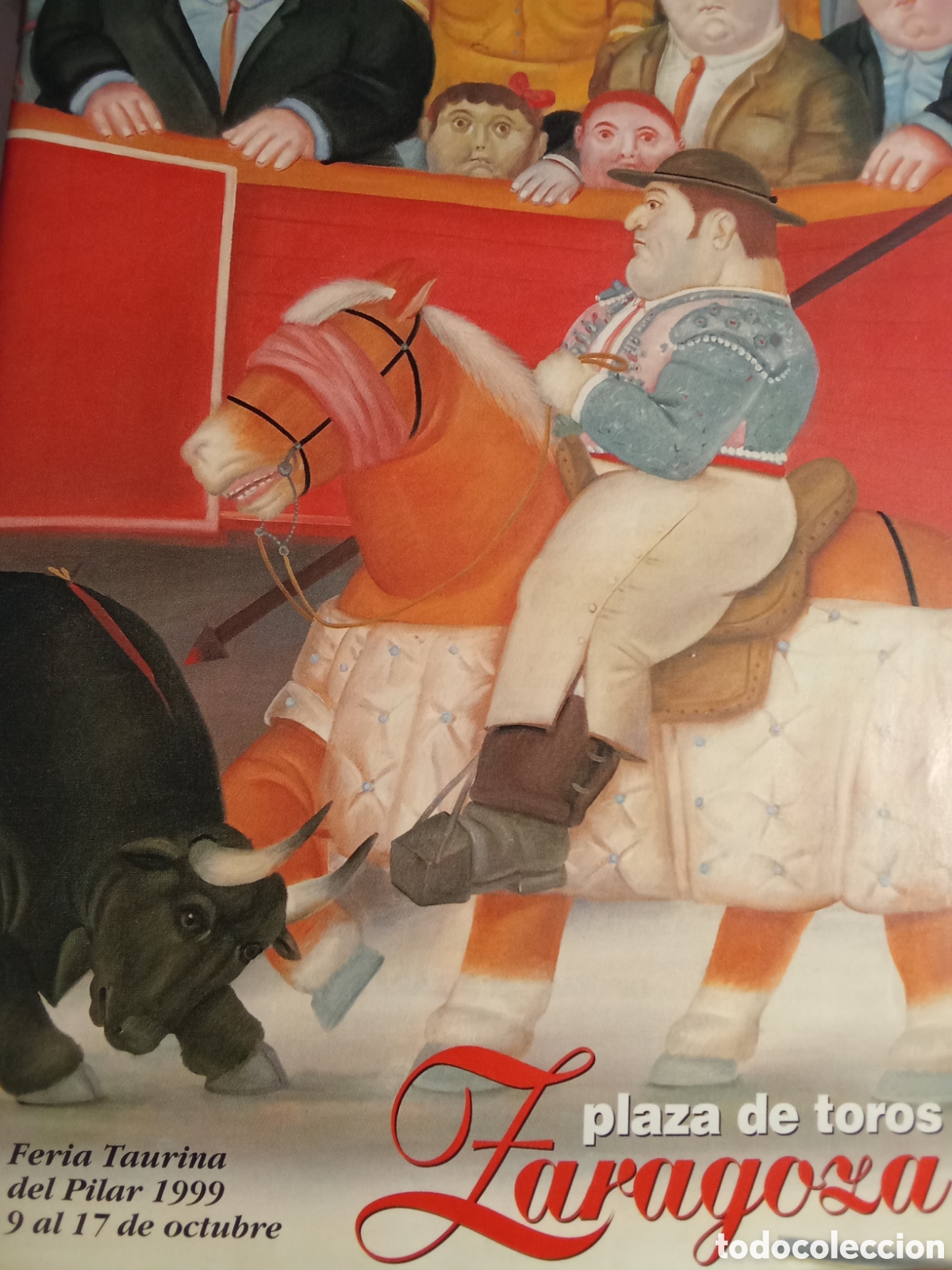 Tauromaquia: Feria taurina del PILAR 1999 Programacion plaza de toros de Zaragoza (BOTERO) JMJ