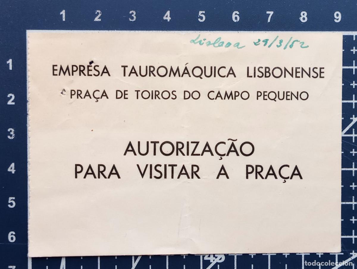 Tauromachie: ENTRADA/TIQUET - PRA&Ccedil;A DE TOIROS DO CAMPO PEQUENO - LISBOA - 1952