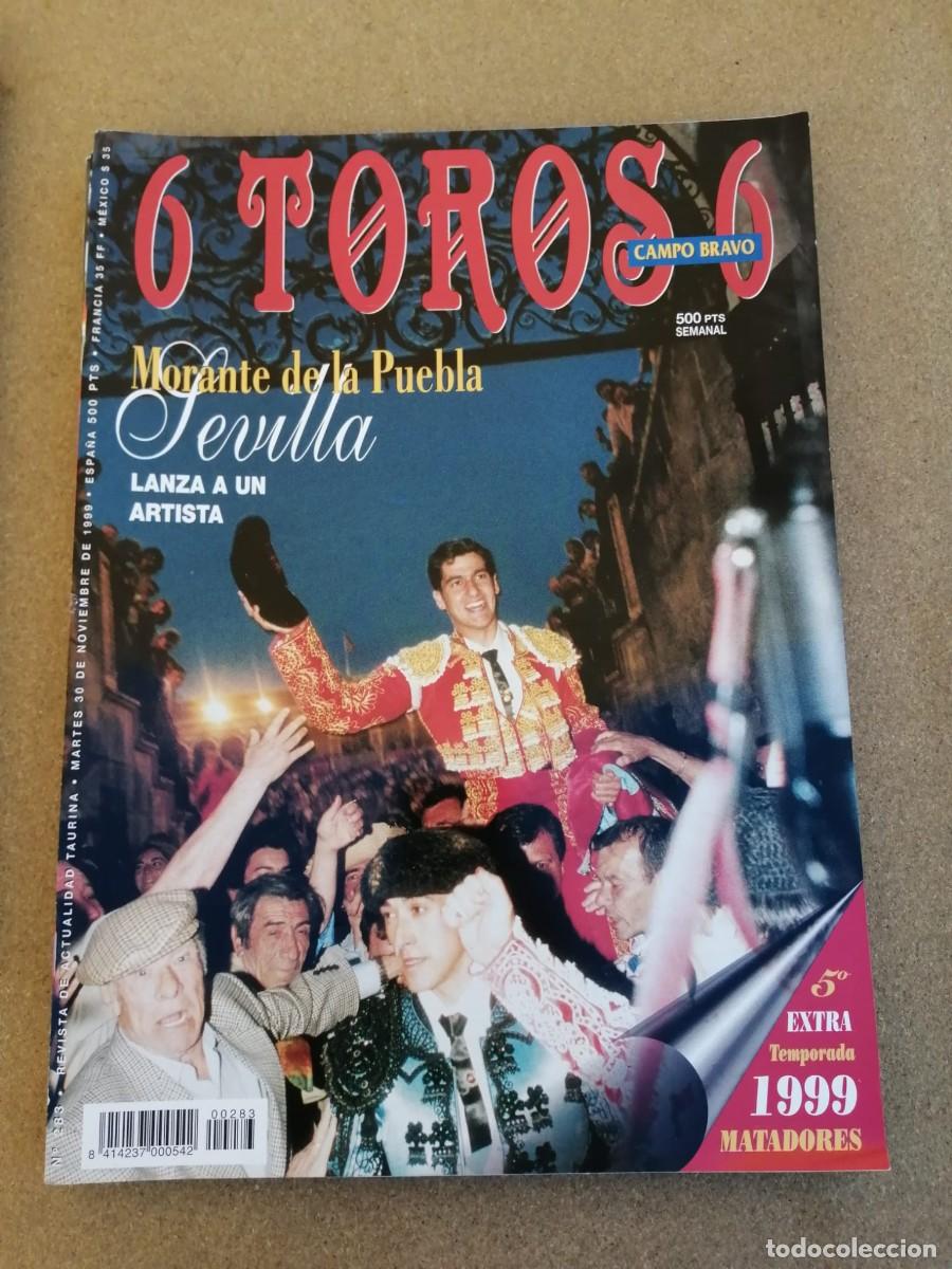 Tauromaquia: REVISTA 6 TOROS 6 (NUMERO 283) MORANTE DE LA PUEBLA