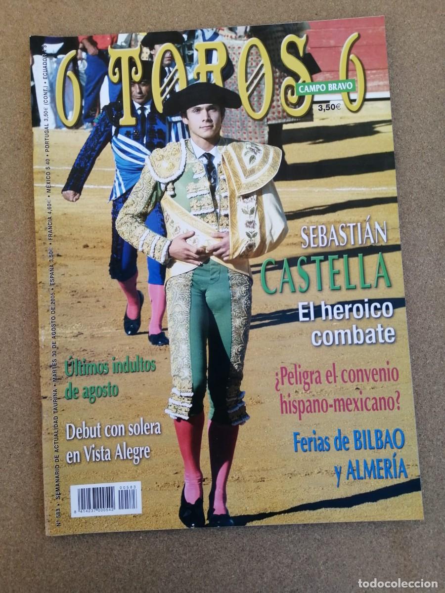 Tauromaquia: REVISTA 6 TOROS 6 (NUMERO 583) SEBASTIAN CASTELLA - FERIA DE BILBAO Y ALMERIA -...