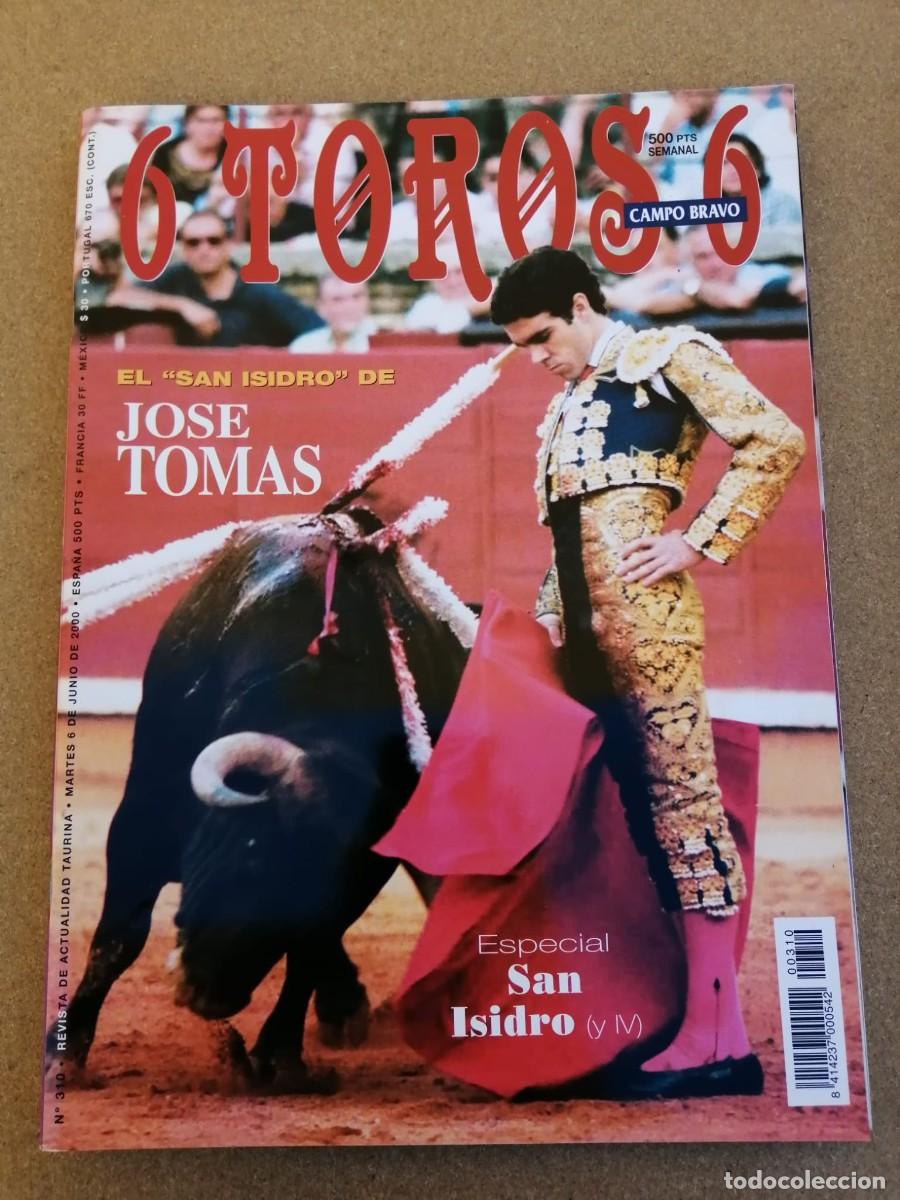 Tauromaquia: REVISTA 6 TOROS 6 (NUMERO 310) JOSE TOMAS