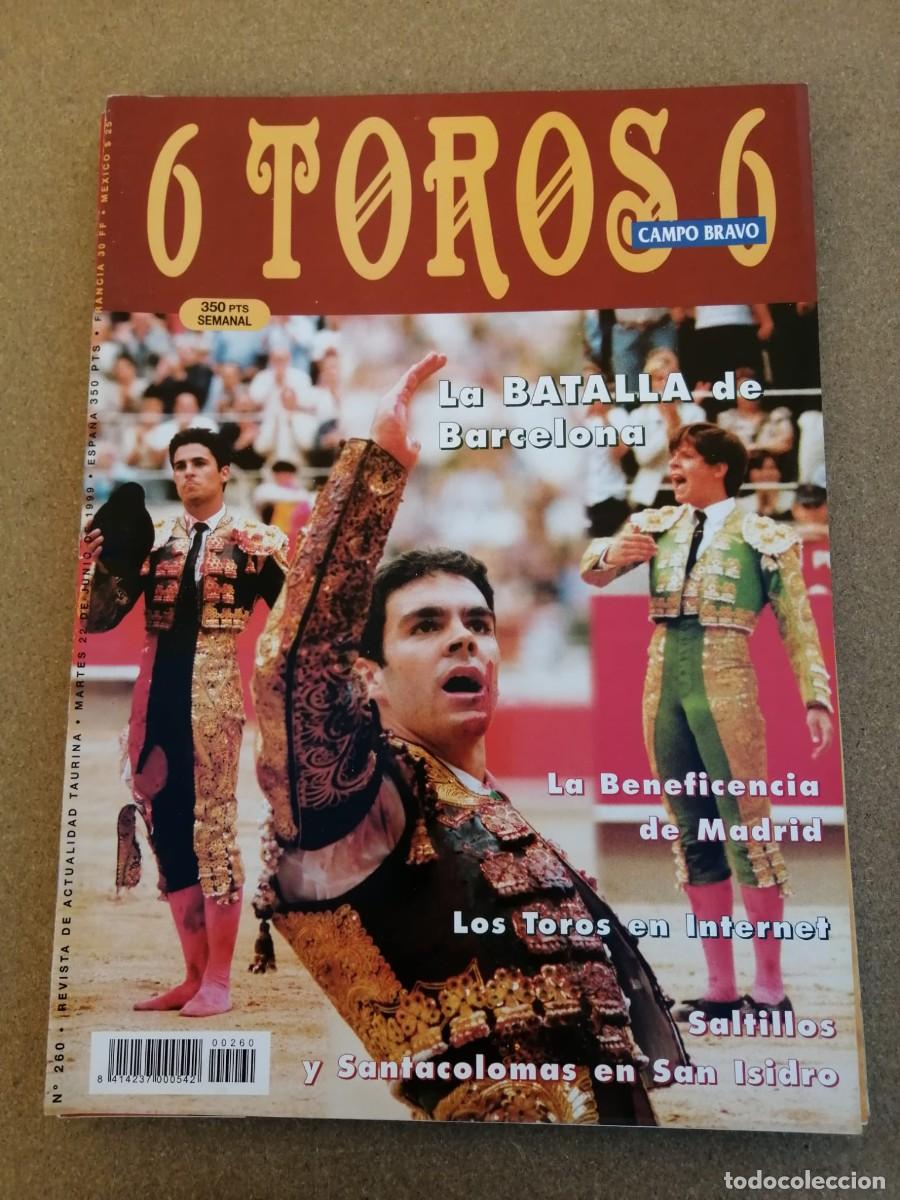 Tauromaquia: REVISTA 6 TOROS 6 (NUMERO 260) LA BATALLA DE BARCELONA