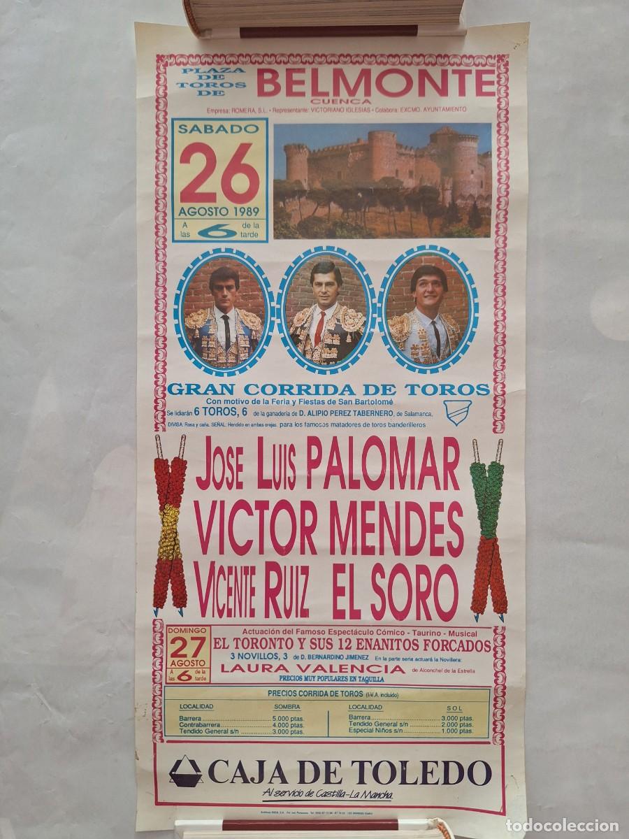 Tauromaquia: CARTEL PLAZA TOROS BELMONTE CUENCA AGOSTO 1989 PALOMAR VICTOR MENDEZ EL SORO RV