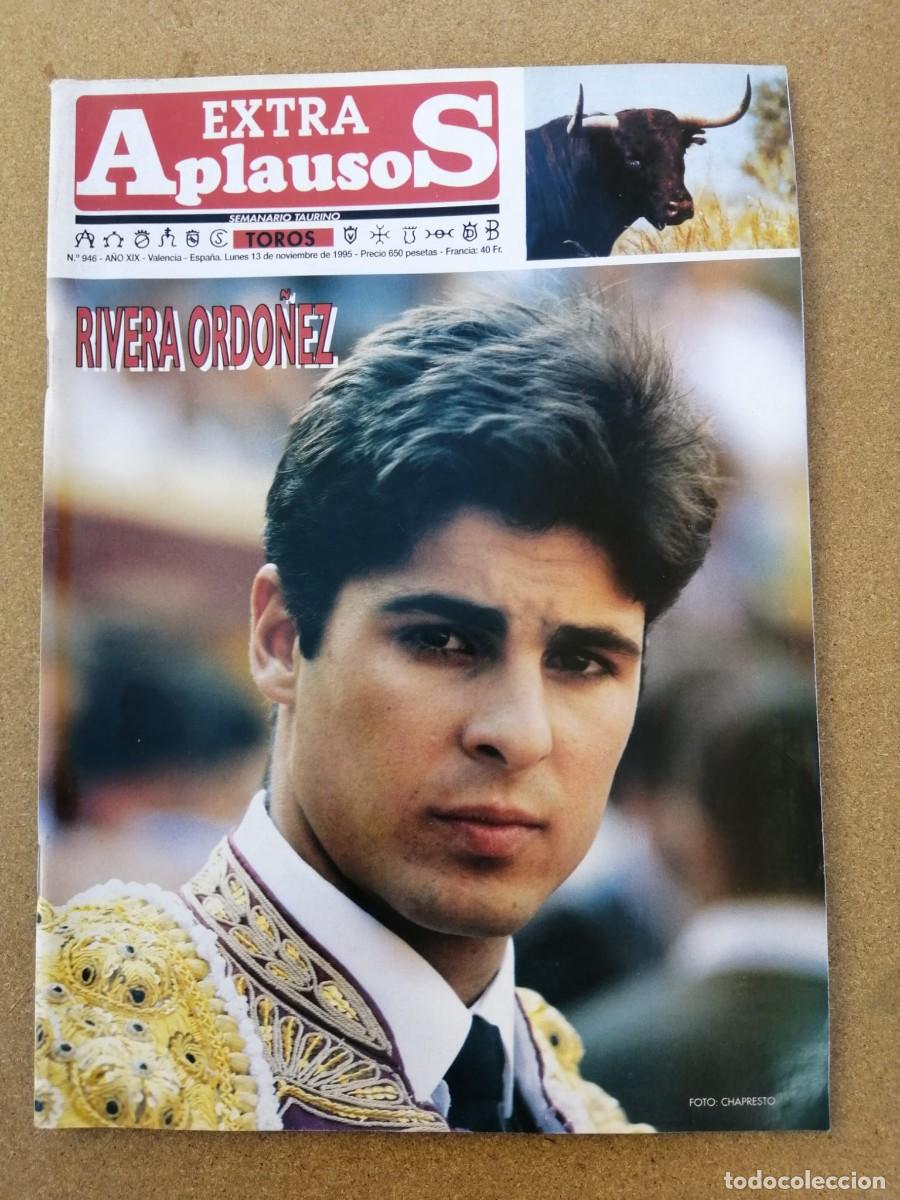 Tauromaquia: APLAUSOS, EXTRA (NUMERO 946) RIVERA ORDO&Ntilde;EZ