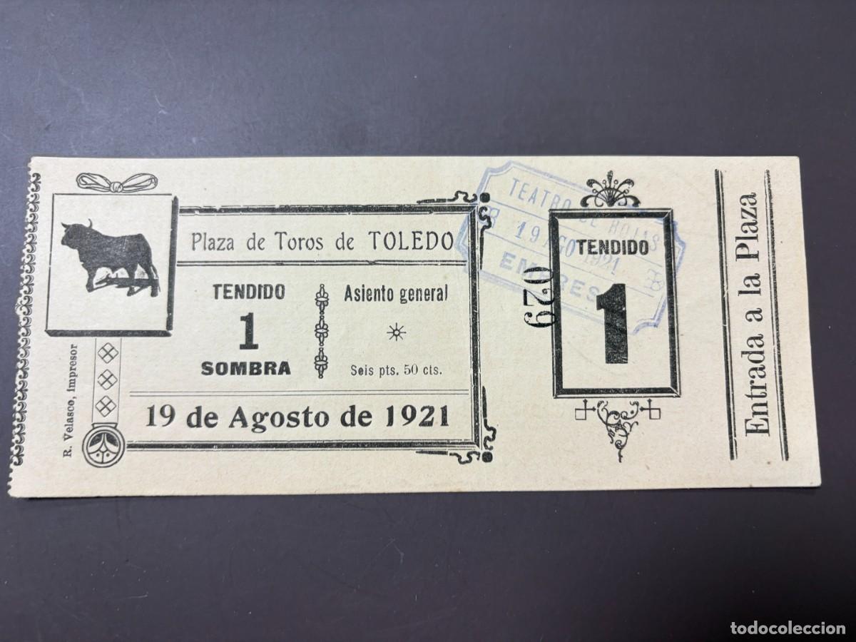 Tauromachie: ENTRADA DE TOROS. PLAZA DE TOROS DE TOLEDO. 19 AGOSTO 1921. VER FOTOS