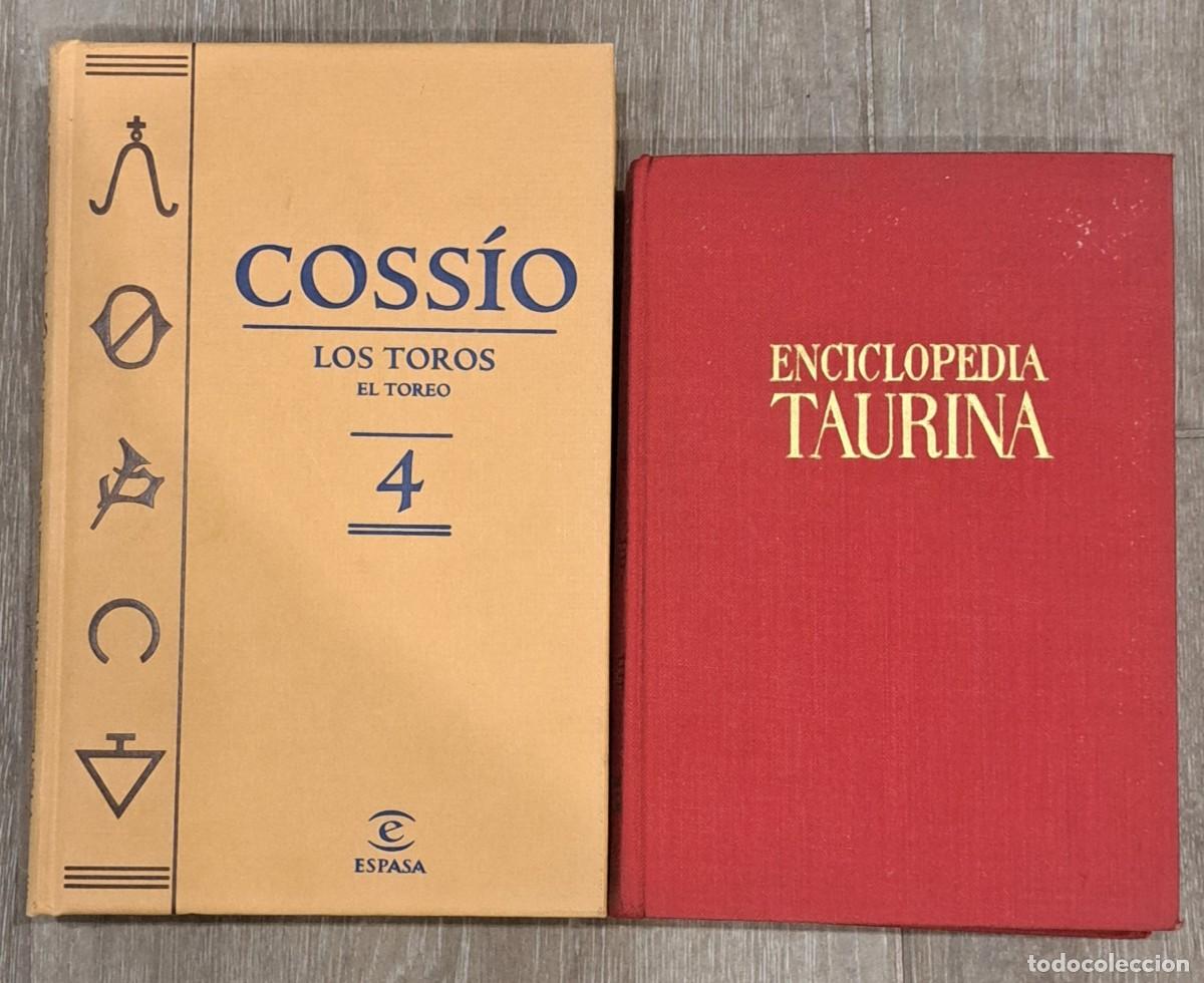 Tauromaquia: Lote 2 libros taurinos: Los toros n&ordm; 4 (Cossio) / Enciclopedia Taurina (Gass&oacute;)