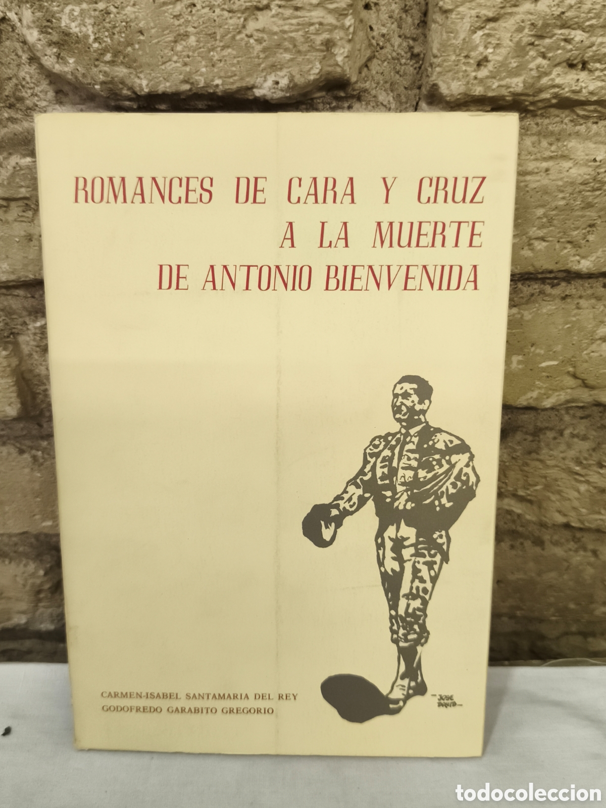 Tauromaquia: Romances de cara y cruz a la muerte de Antonio Bienvenida
