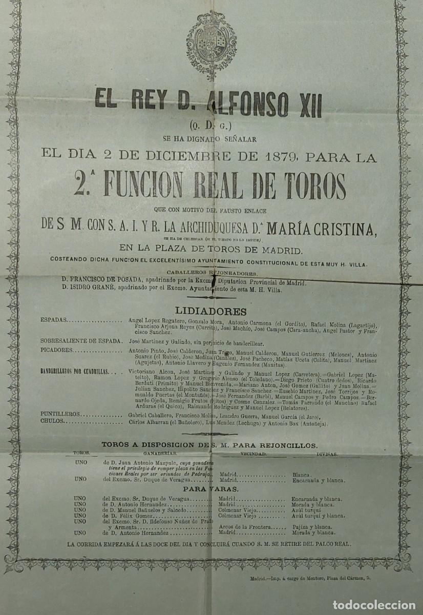 Tauromaquia: 2&ordf; FUNCI&Oacute;N REAL DE TOROS. 2 DE DICIEMBRE DE 1879. ALFONSO XII