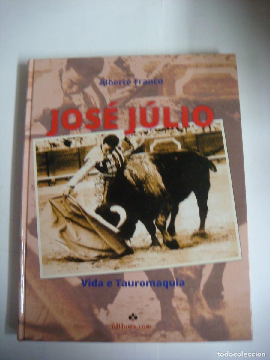 Tauromaquia: LIBRO TAURINO DE VIDA E TAUROMAQUIA DE JOSE JULIO-(&)