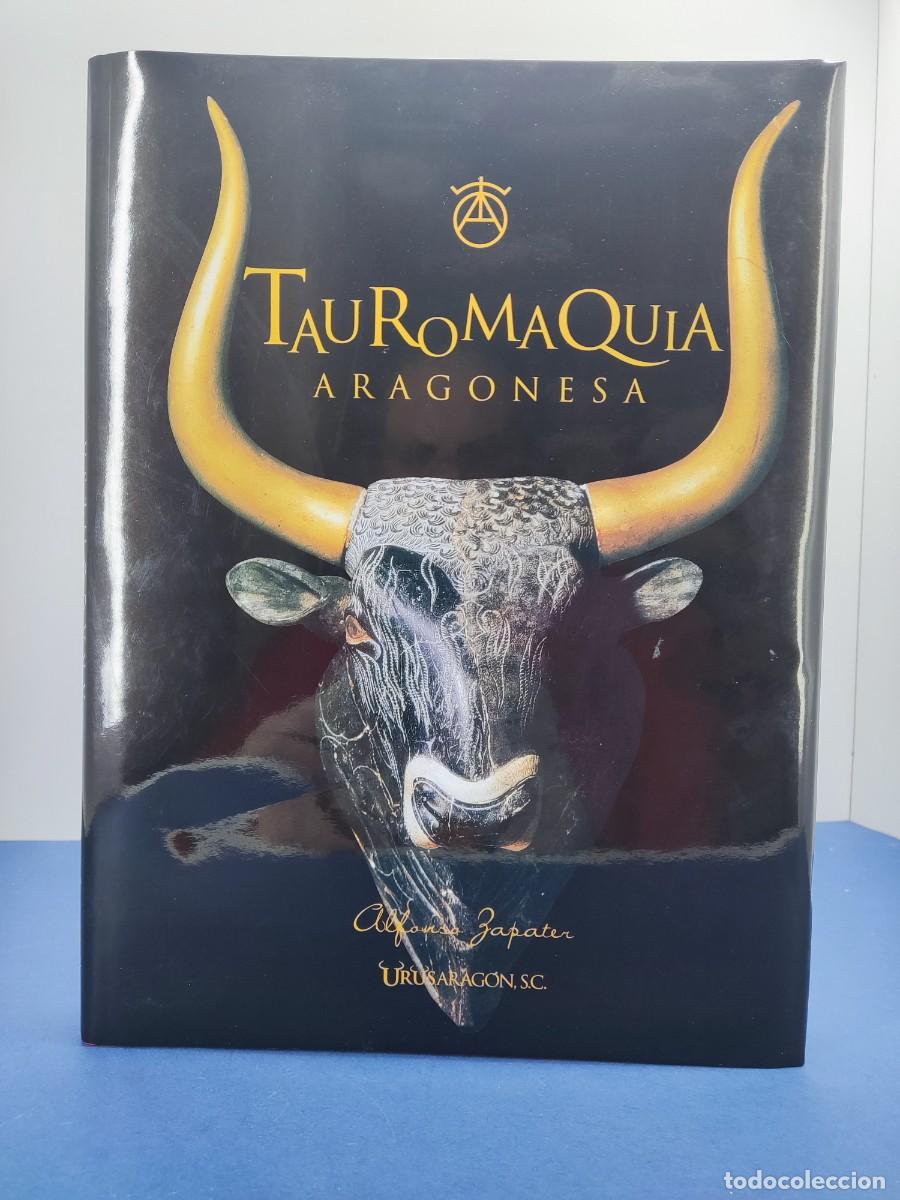 Tauromaquia: TAUROMAQUIA ARAGONESA / ALFONSO ZAPATER / TOMO III / 1998. URUSARAG&Oacute;N, S.C.