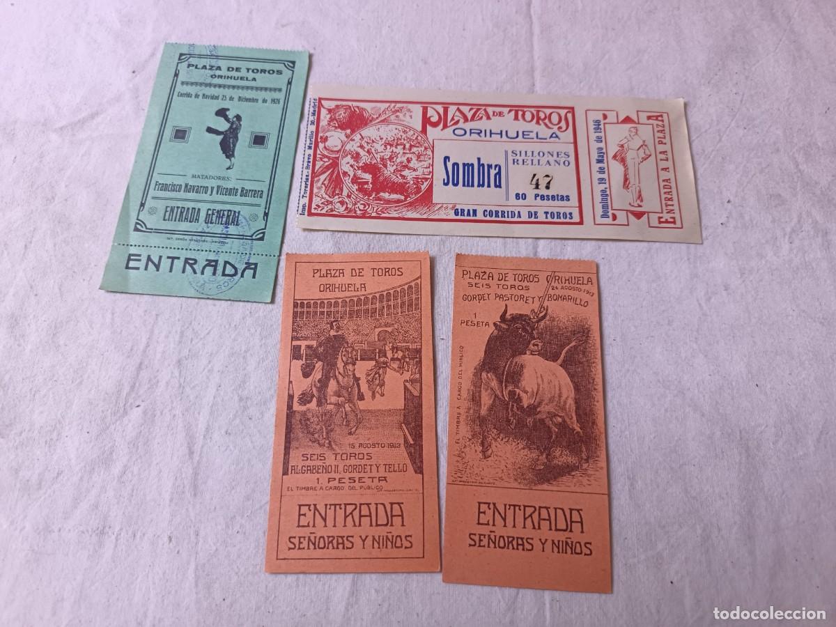 Tauromaquia: Lote de 4 antiguas entradas de toros, plaza de toros de Orihuela, 1910&acute;s, 1920&acute;s y 40&acute;s