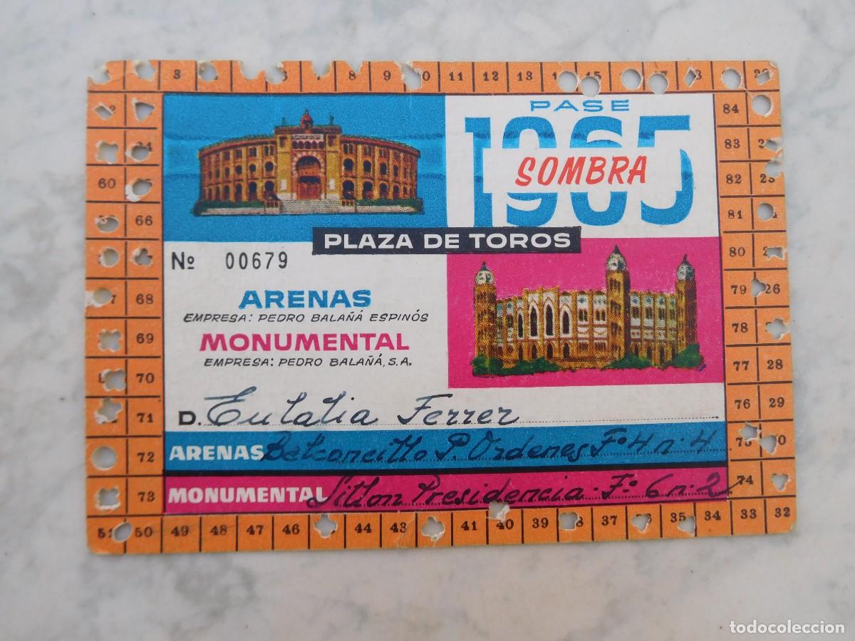 Tauromaquia: Pase anual plaza de toros 1965 Arenas y Monumental Barcelona