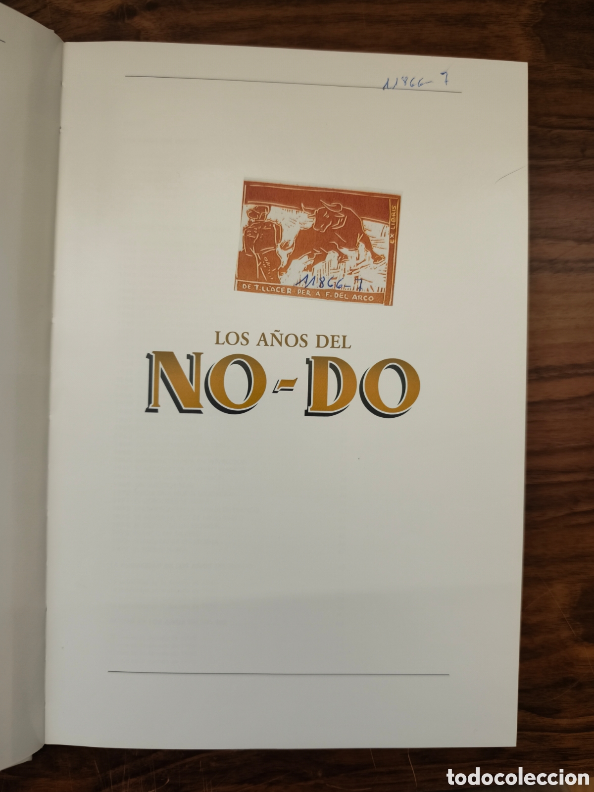Tauromaquia: El a&ntilde;o del No-Do. Libro - Foto 2