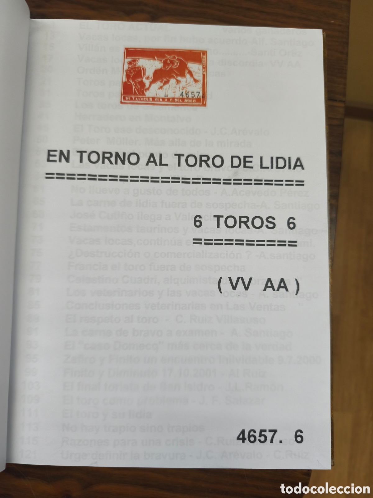 Tauromaquia: Entorno al toro de lidia 6t6