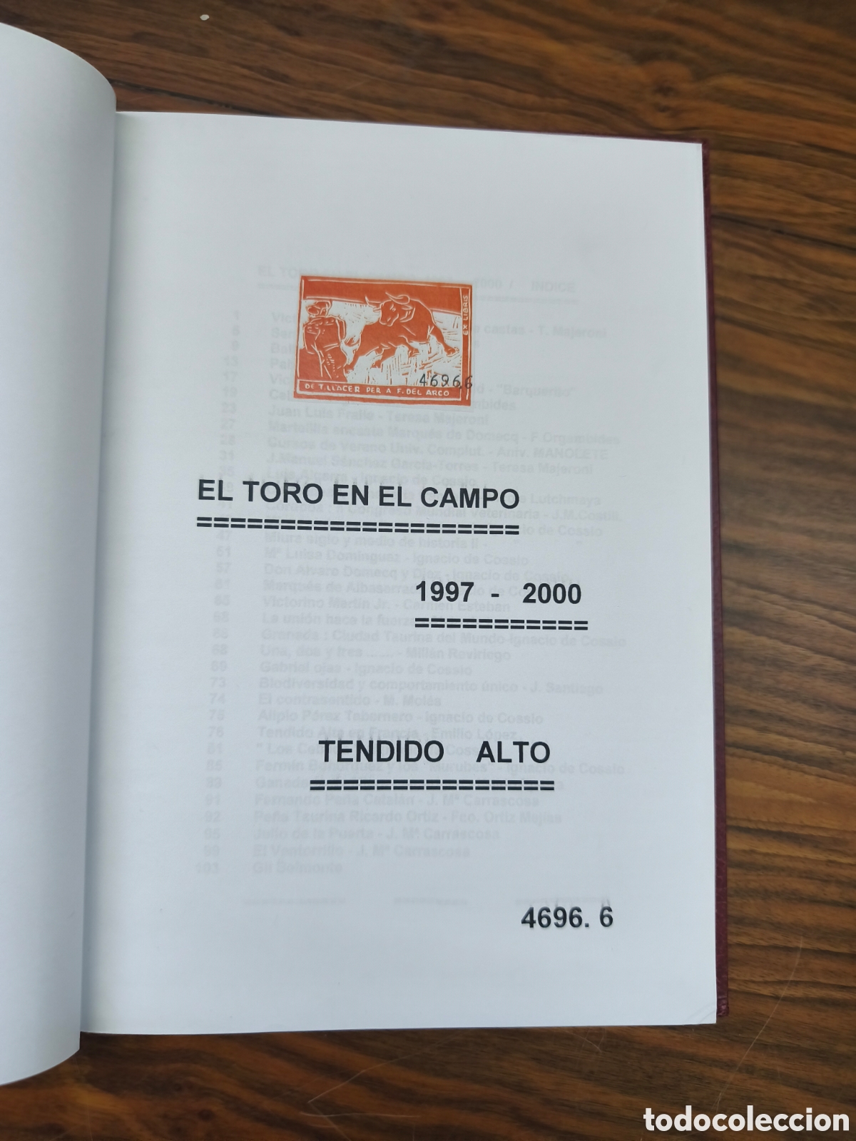 Tauromaquia: El tono en el campo 1997-2000