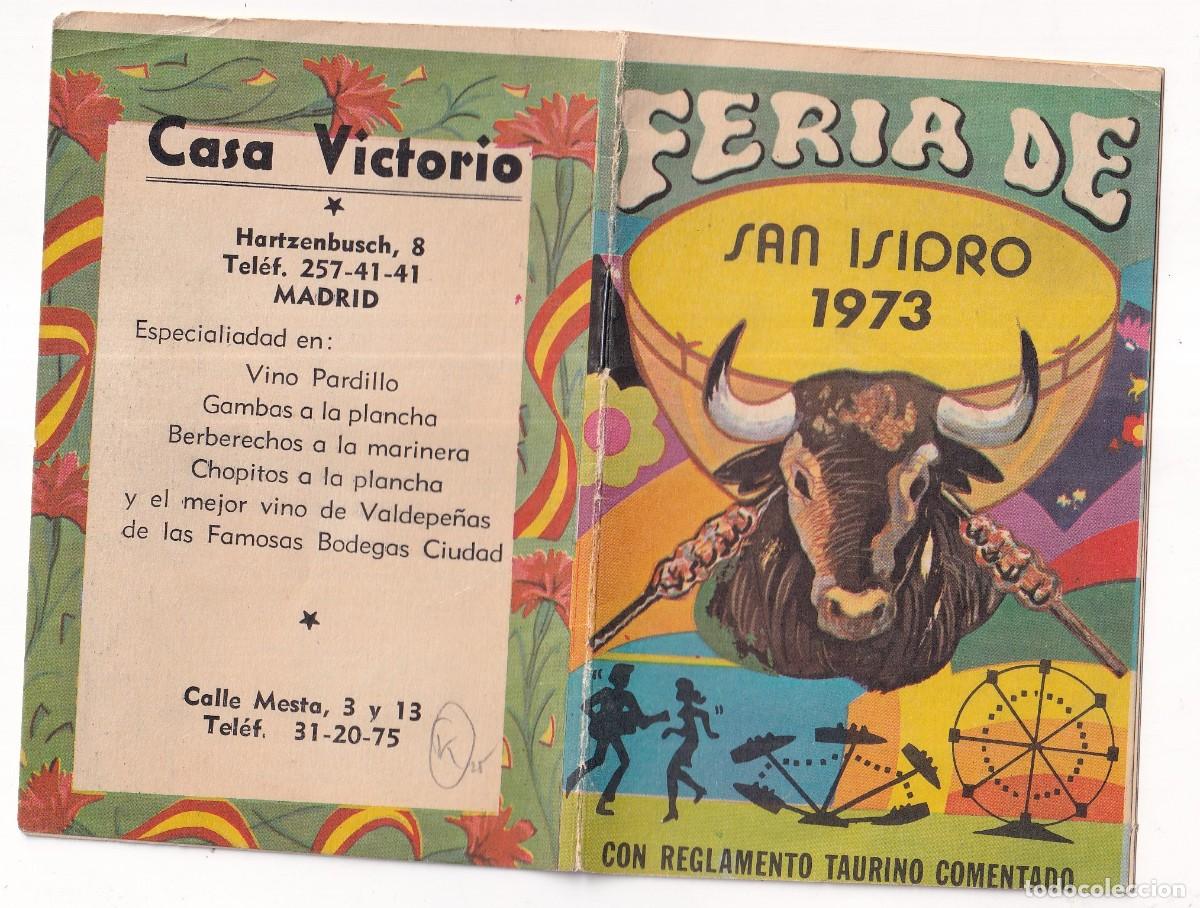 Tauromaquia: Programa Feria de San Isidro 1973, con reglamento taurino comentado.
