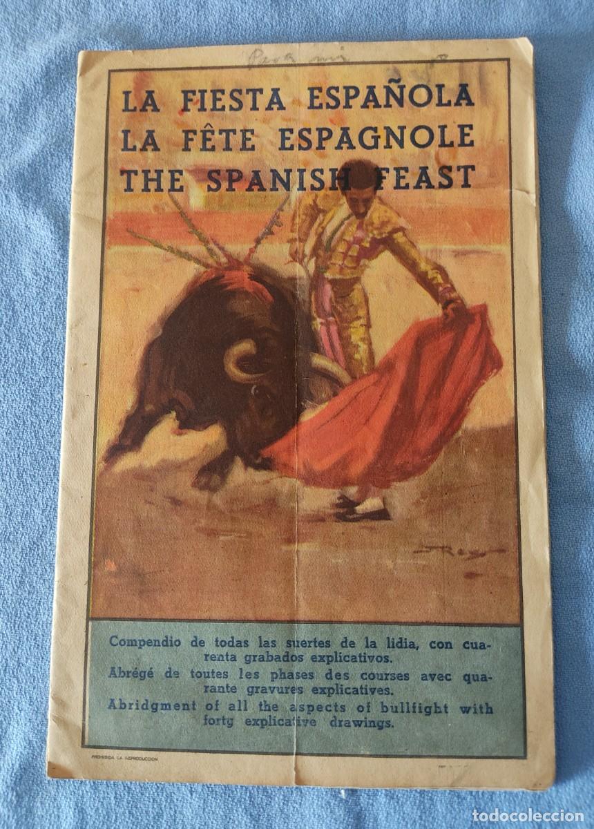 Tauromaquia: RAREZA GUIA DE TAUROMAQUIA LA FIESTA ESPA&Ntilde;OLA COMPENDIO DE TODAS LAS SUERTES GRAFI. ARGOS LA FIESTA