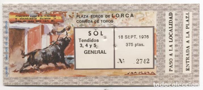 Tauromaquia: ENTRADA PLAZA DE TOROS DE LORCA CORRIDA DE TOROS 18 SEPTIEMBRE 1976