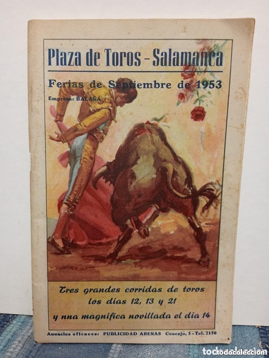 Bullfighting: CAT&Aacute;LOGO. PROGRAMA. PLAZA DE TOROS SALAMANCA. FERIAS DE SEPTIEMBRE DE 1953. PUBLICIDAD