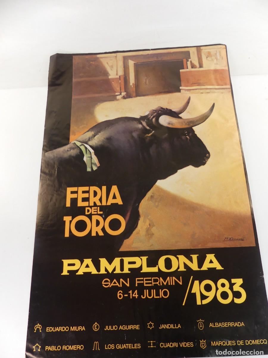 Tauromaquia: CARTEL &ndash; FERIA DEL TORO PAMPLONA SAN FERMIN A&Ntilde;O 1983