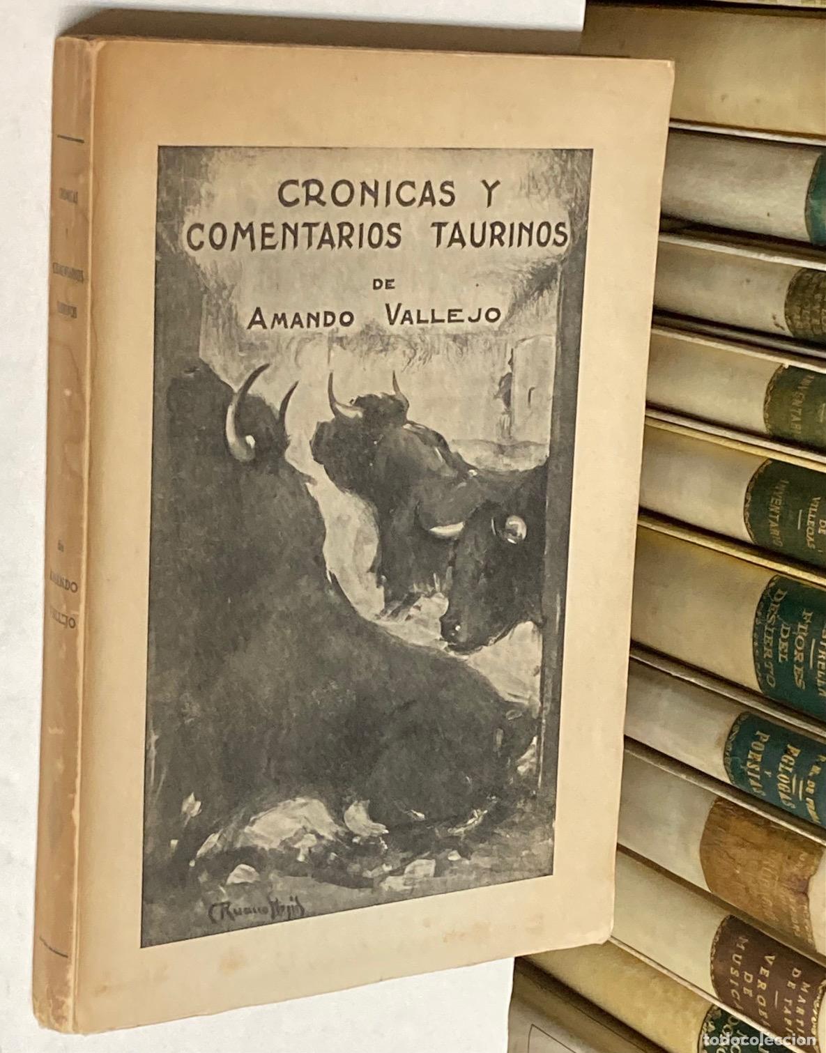 Tauromaquia: A&Ntilde;O 1942 - CR&Oacute;NICAS Y COMENTARIOS TAURINOS POR AMANDO VALLEJO - TOROS TAUROMAQUIA