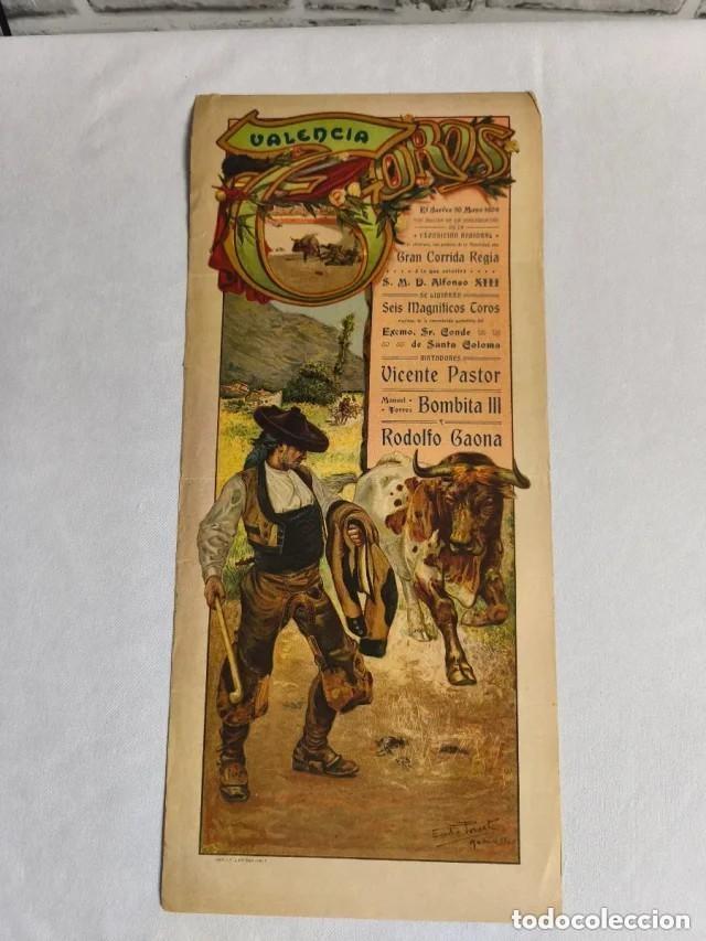 Tauromaquia: Cartel y programa Plaza Toros Valencia 1909 Bombita III Vicente Pastor y Rodolfo Gaona