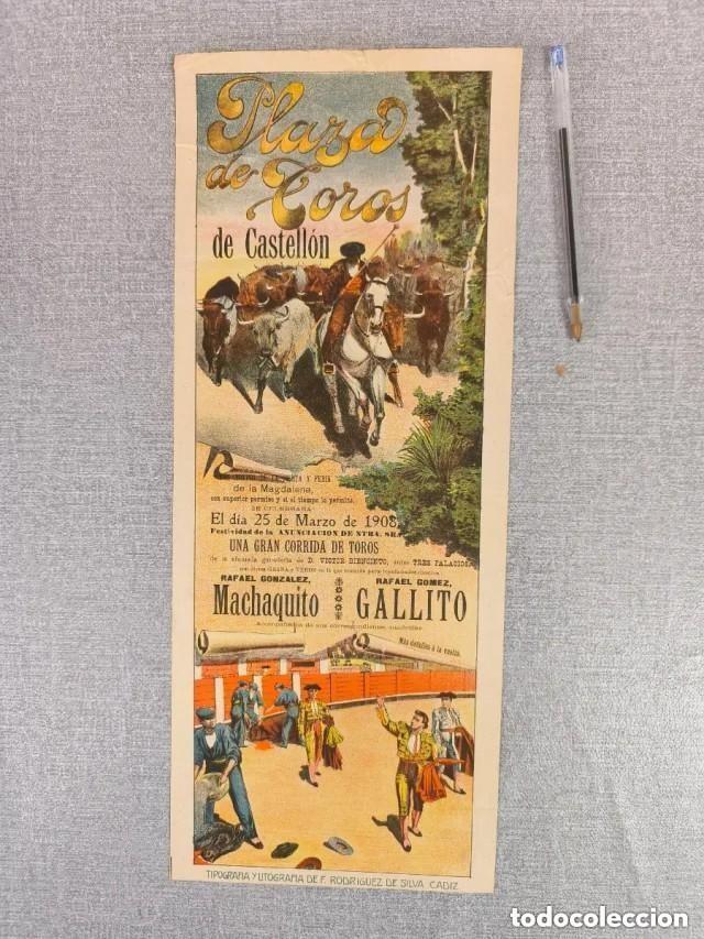 Tauromaquia: Cartel Plaza Toros Castell&oacute;n 1908 Fiestas de la Magadalena Toreros Machaquito y Gallito