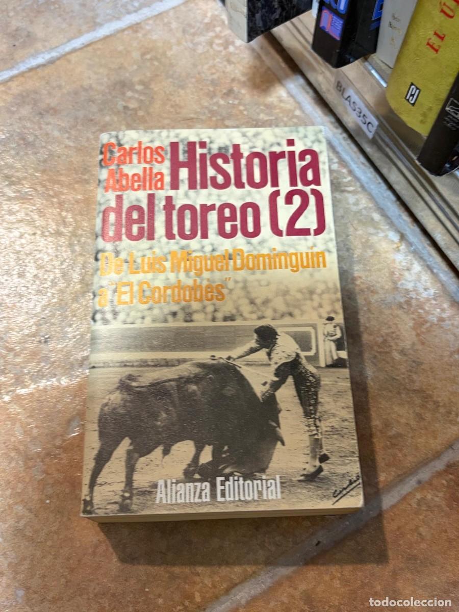 Tauromaquia: BLAS55C Carlos Abella &mdash; Historia del toreo (2): De Luis Miguel Domingu&iacute;n a &rdquo;El Cordob&eacute;s&rdquo; &mdash; Alianza E