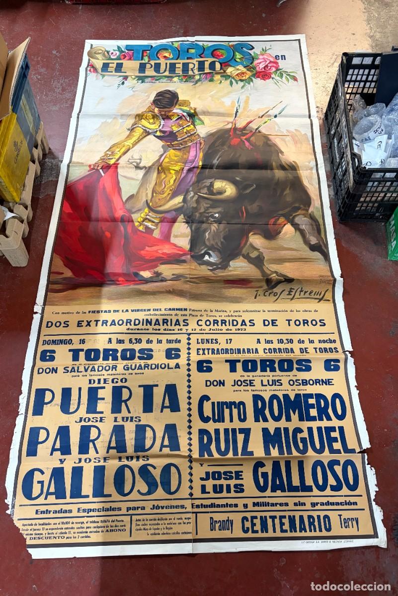 Tauromaquia: CARTEL GRAN FORMATO. TOROS EN EL PUERTO. 1972. GANADER&Iacute;A SALVADOR GUARDIOLA. DIEGO PUERTA. PARADA