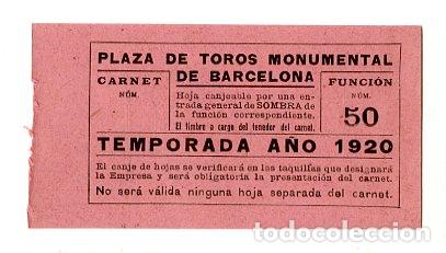 Tauromaquia: Entrada Toros Monumental Barcelona 1920