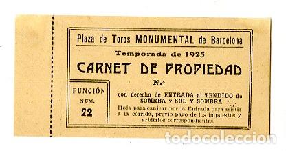 Tauromaquia: Carnet de Propiedad Monumental 1925