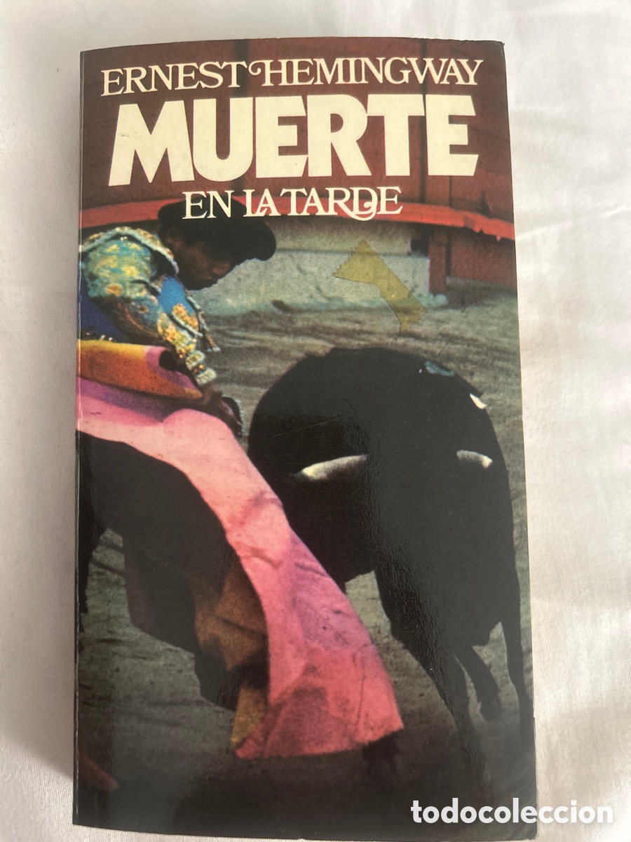 Tauromaquia: Muerte en la tarde- Ernest Hemingway - Foto 1