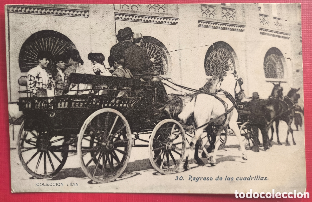 Tauromaquia: TAUROMAQUIA REGRESO DE LAS CUADRILLAS POSTAL FOTOTIPIA J. LACOSTE COL. L&Iacute;DIA C. 1910