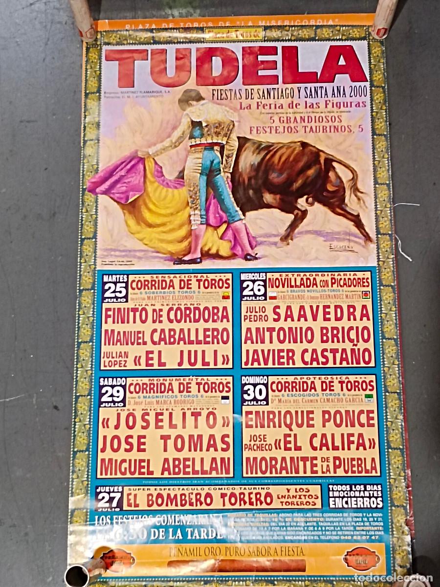 Tauromaquia: n&ordm; 9 Cartel de toros Tudela, a&ntilde;o 2000, medidas 88x48 cm