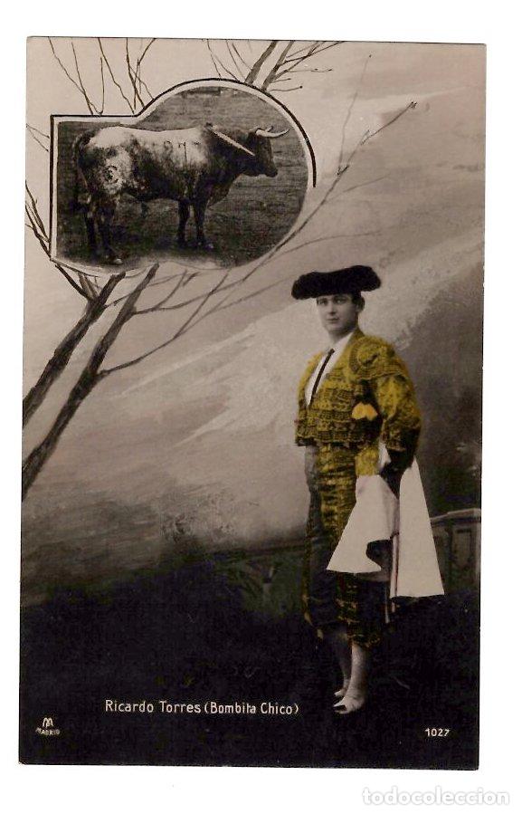 Tauromaquia: TARJETA POSTAL RICARDO TORRES, BOMBITA CHICO. TEXTO HACE REFERENCIA A ATENTADO CONTRA ALFONSO XIII