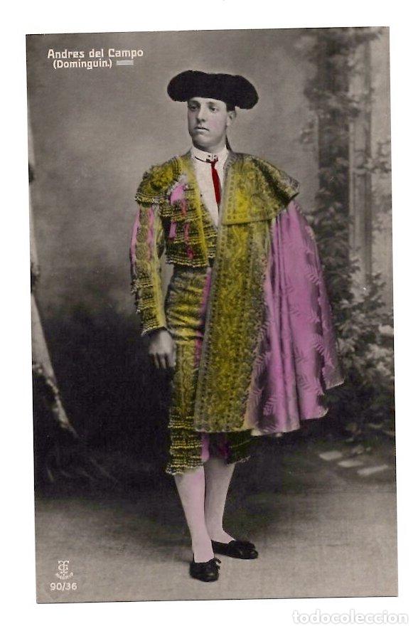 Tauromaquia: TARJETA POSTAL ANDREA DEL CAMPO (DOMINGUIN). 90/36