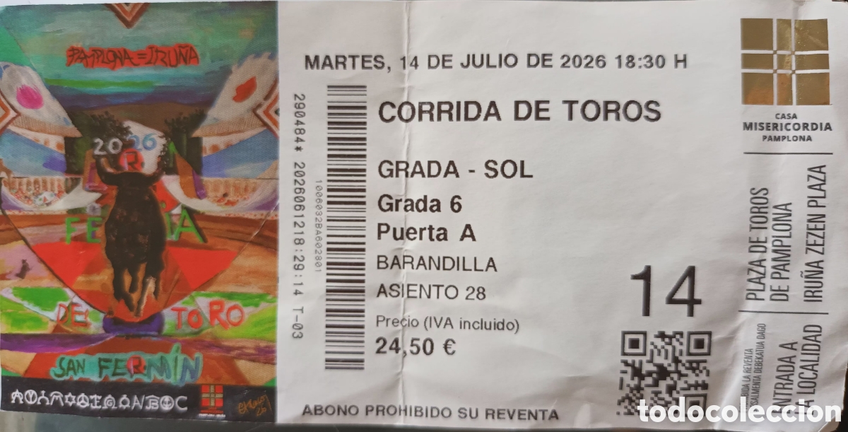 Tauromaquia: ENTRADA TOROS SAN FERMIN 2026