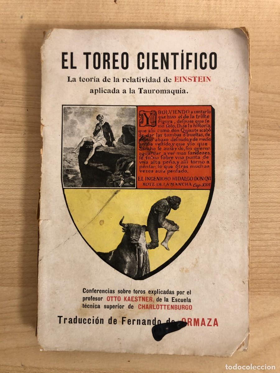 Tauromaquia: El Toreo Cientifico La Teor&iacute;a de la Relatividad de Einstein Aplicada a la Tauromaquia