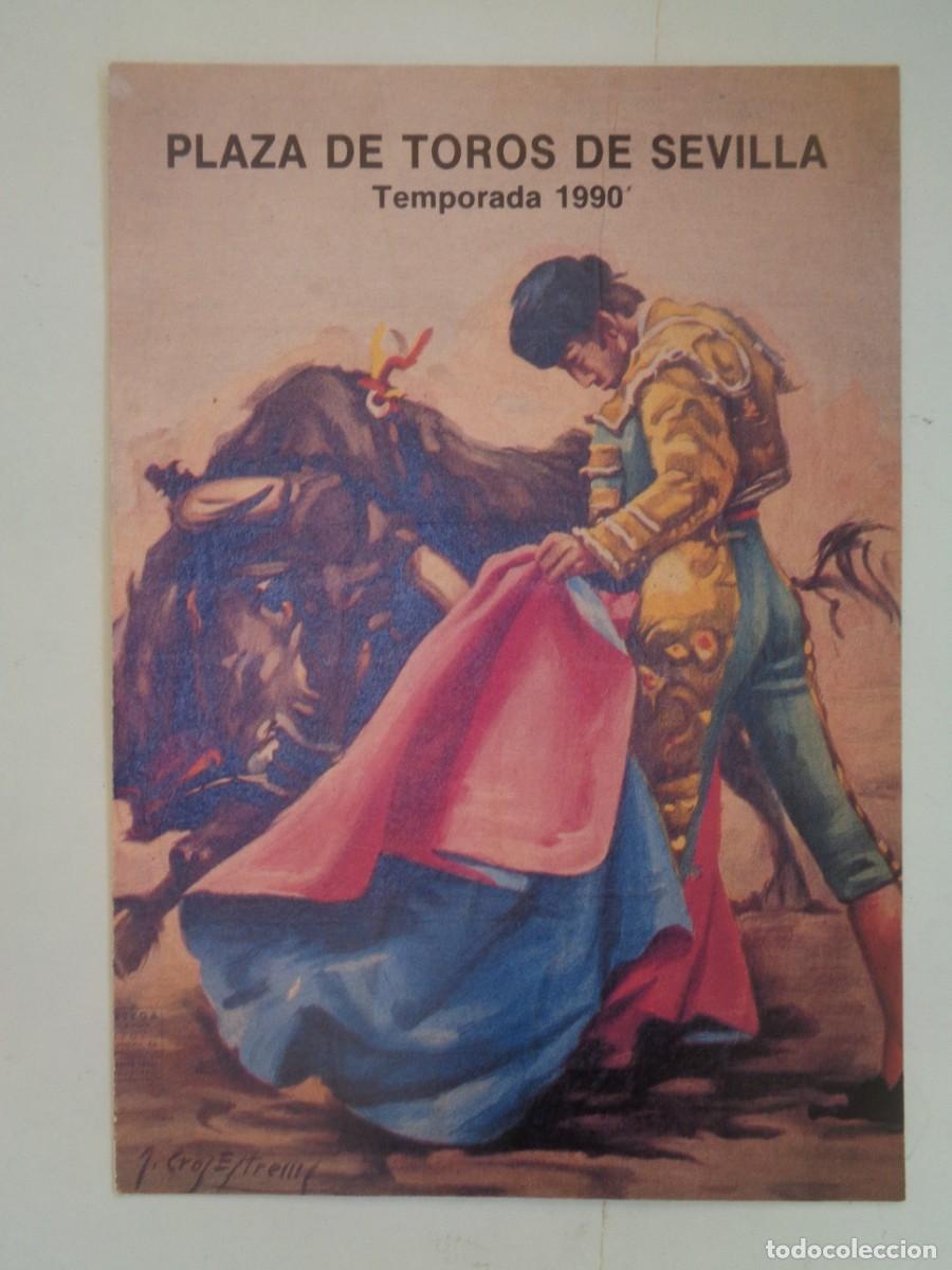 Tauromaquia: PLAZA DE TOROS DE SEVILLA , TEMPORADA 1990 : FOLLETO CON LAS CORRIDAS