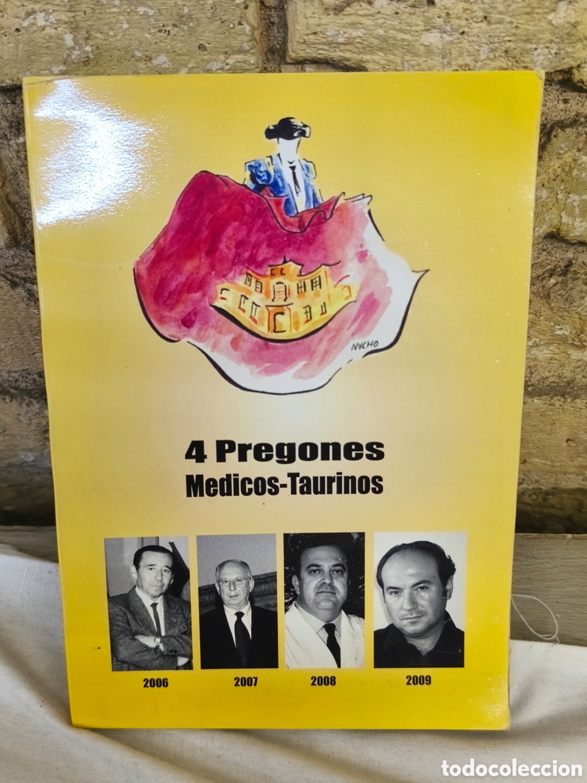 Tauromaquia: 4 Pregones Medicos-Taurinos