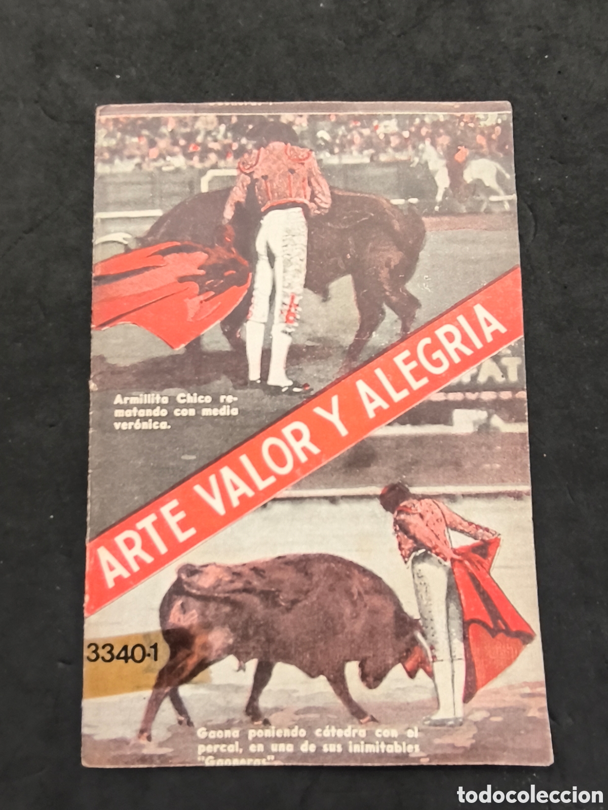 Tauromaquia: 1930 Arte valor y alegr&iacute;a