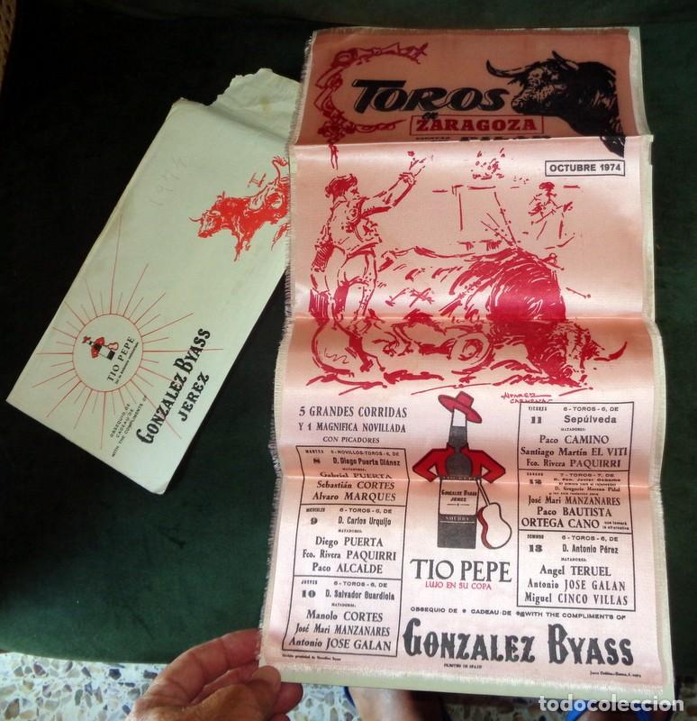 Tauromaquia: OBSEQUIO GONZALEZ BYASS TIO PEPE.CARTEL SEDA TOROS FERIA PILAR ZARAGOZA 1974 PAQUIRRI.SOBRE ORIGINAL