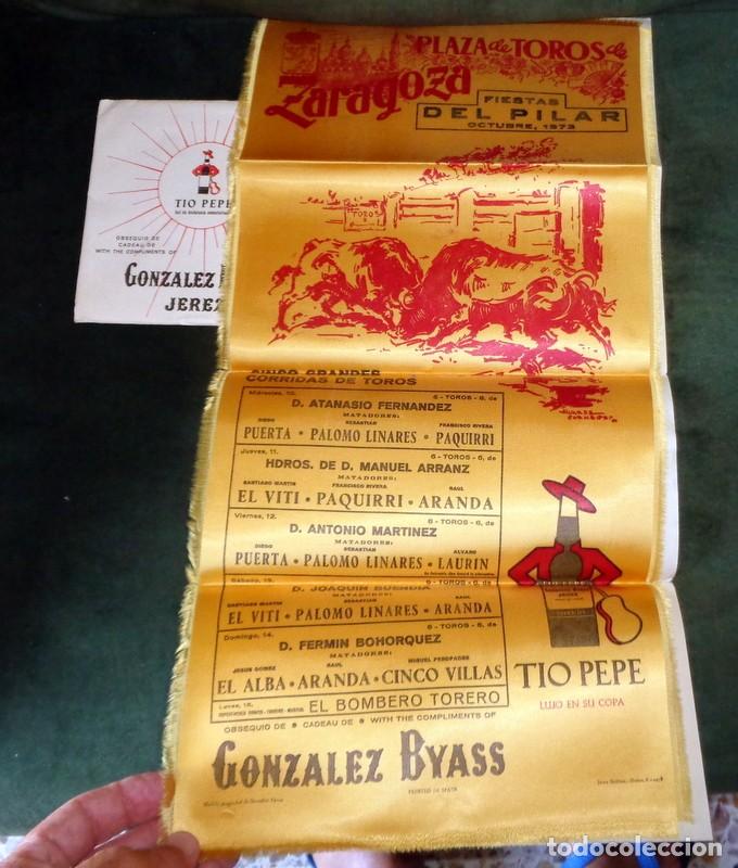 Tauromaquia: OBSEQUIO GONZALEZ BYASS TIO PEPE.CARTEL SEDA TOROS FERIA PILAR ZARAGOZA 1973 PAQUIRRI EL VITI. SOBRE