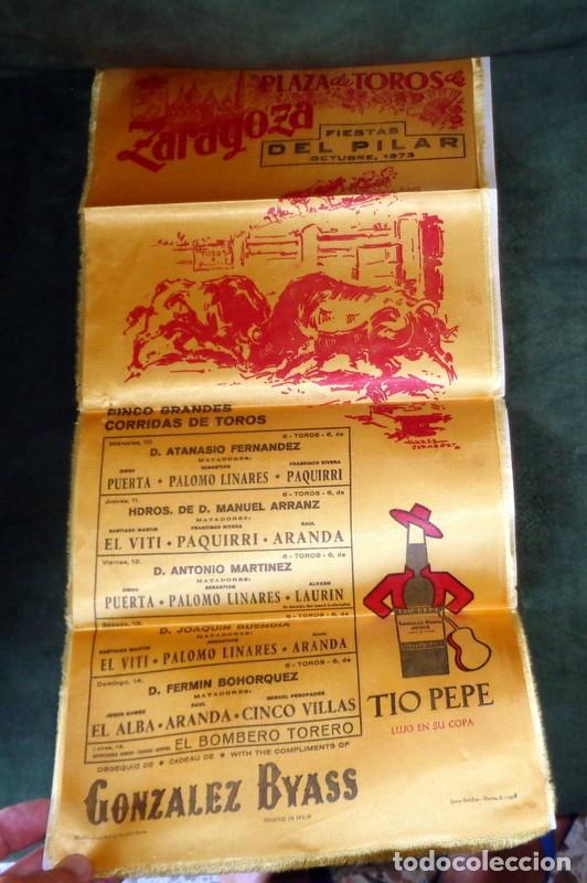 Tauromaquia: OBSEQUIO GONZALEZ BYASS TIO PEPE.CARTEL SEDA TOROS FERIA PILAR ZARAGOZA 1973 PAQUIRRI PALOMO LINARES