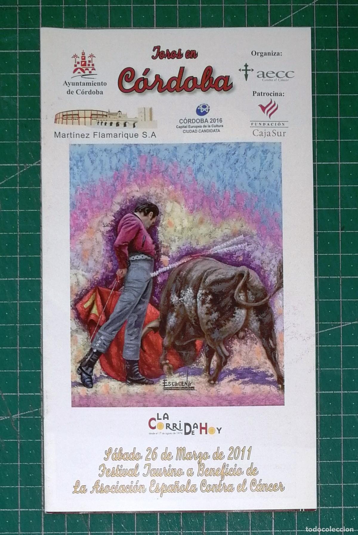 Tauromaquia: PROGRAMA. PLAZA TOROS C&Oacute;RDOBA FESTIVAL TAURINO BENEFICIO ASOCIACI&Oacute;N ESPA&Ntilde;OLA CONTRA C&Aacute;NCER AECC 2011