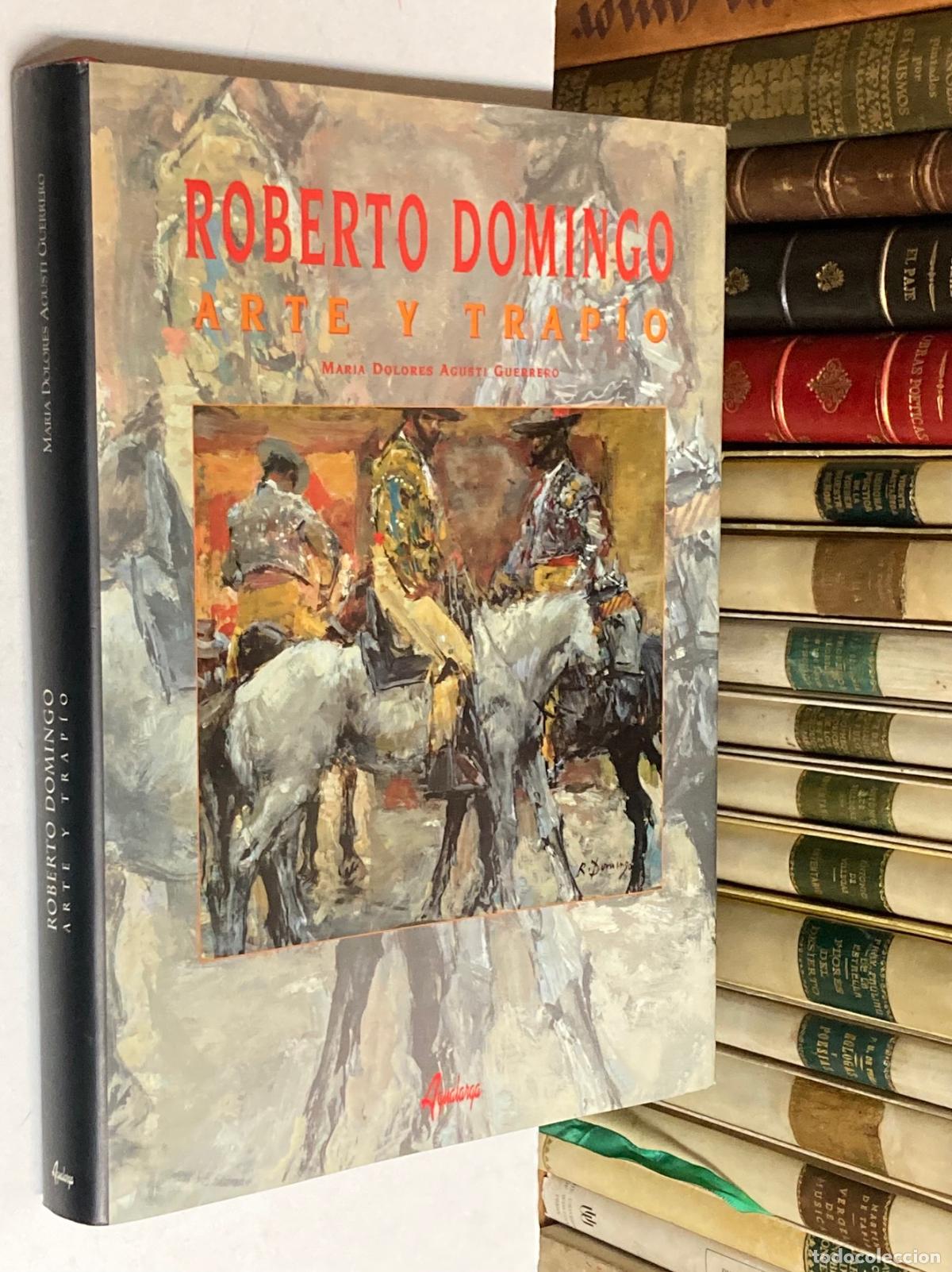 Tauromaquia: A&Ntilde;O 1998 - ROBERTO DOMINGO ARTE Y TRAP&Iacute;O POR MAR&Iacute;A DOLORES AGUST&Iacute; GUERRERO - ILUSTRACI&Oacute;N TOROS