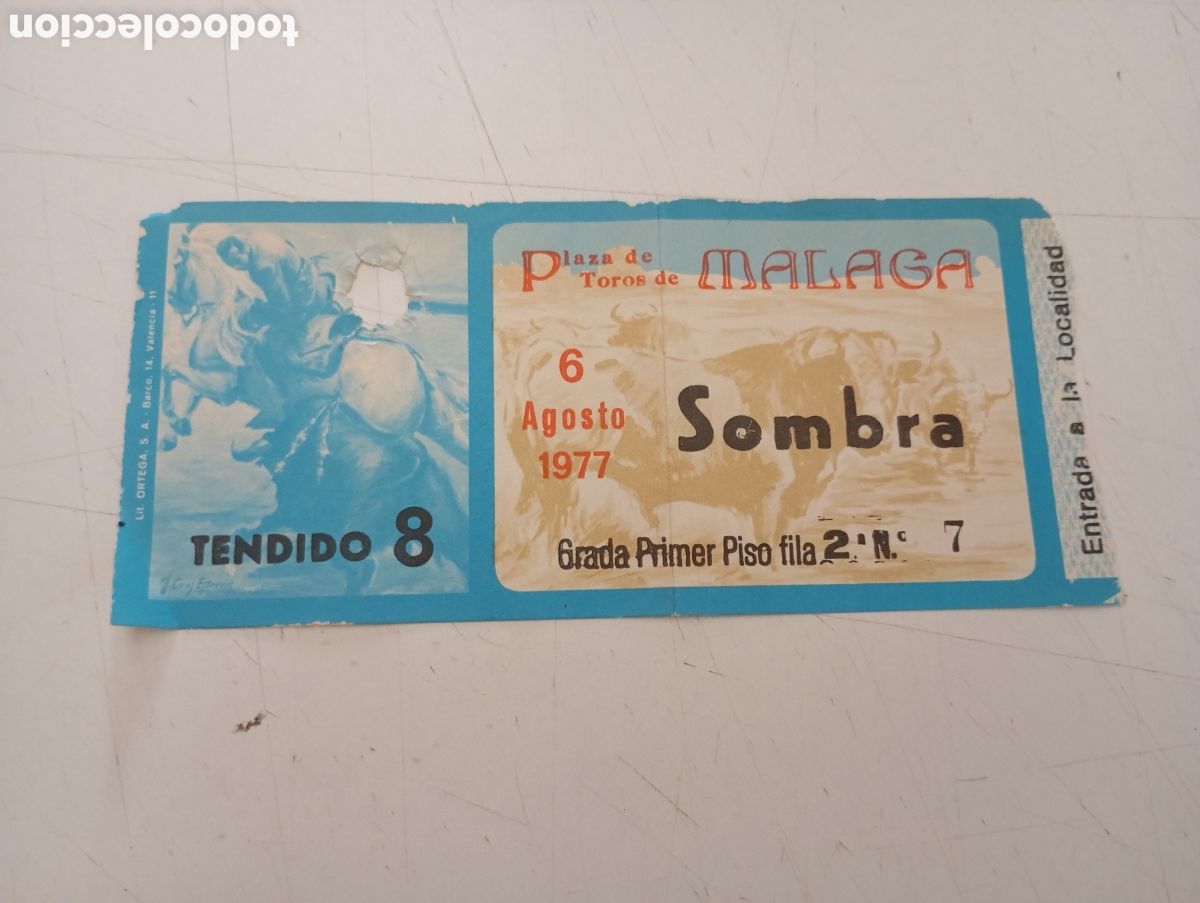 Tauromaquia: TIQUET CORRIDA PLAZA DE TOROS DE M&Aacute;LAGA 6 DE AGOSTO 1977