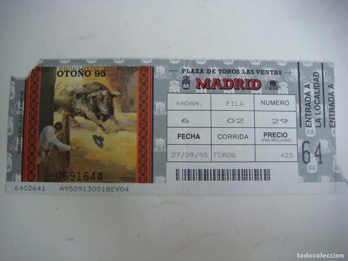 Tauromaquia: ENTRADA DE PLAZA DE TOROS DE MADRID-27-DE-09-1995,CAJ-N&ordm;-29