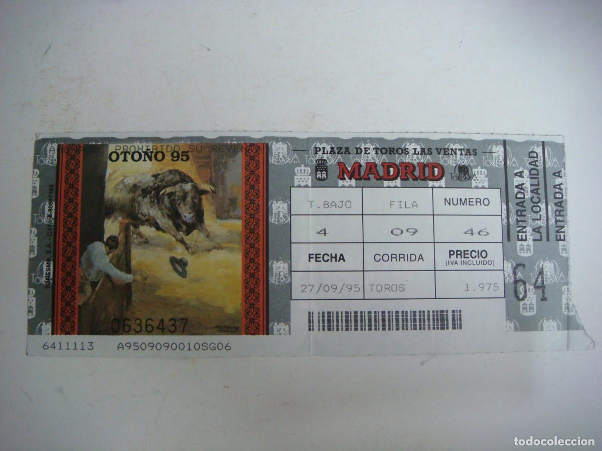 Tauromaquia: ENTRADA DE PLAZA DE TOROS DE MADRID-27-DE-09-1995,CAJ-N&ordm;-29