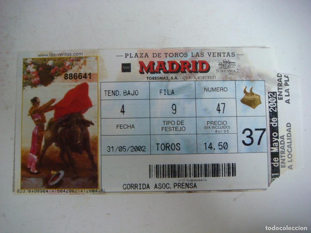 Tauromaquia: ENTRADA DE PLAZA DE TOROS DE MADRID-31-DE-05-2002-CAJ-N&ordm;-29